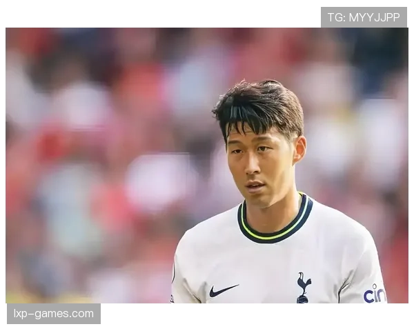 孙兴慜打破热刺队史进球纪录，状态持续提升引发关注