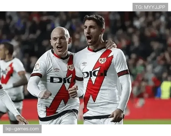 巴列卡诺星耀赛季：关键球员状态回暖助力球队冲击更高目标